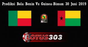 Prediksi Bola Benin Vs Guinea-Bissau 30 Juni 2019