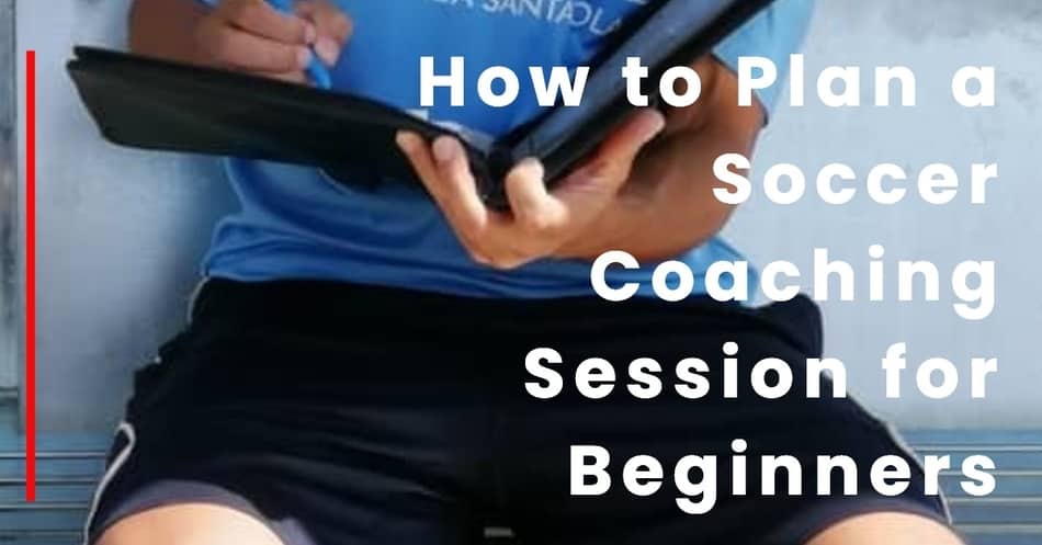 How to Plan a Soccer Coaching Session for Beginners